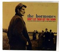 Hormones, The - Don't Let It Get You Down [Import]