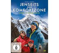 Horn,Mike - Jenseits der Komfortzone - Durch 13 Länder Zum K2