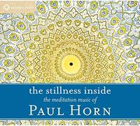 Horn Paul - The Stillness Inside [Import]