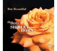 Horn, Shirley - But Beautiful: The Best of by Horn, Shirley (2005) Audio CD