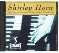 Horn, Shirley - Light Out Of Darkness (A Tribute To Ray Charles)