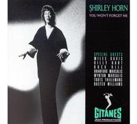 Horn, Shirley - You Won't Forget Me