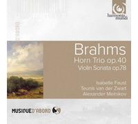 Horn Trio Opus 40, Sonate Pour Violon Et Piano Opus 78
