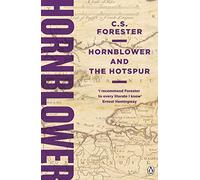 C S Forester – Hornblower and the Hotspur – Penguin Books
