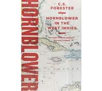 Hornblower in the West Indies (A Horatio Hornblower Tale of the Sea) - [Version Originale] Inconnu (Auteur)
