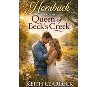 HORNBUCK AND THE QUEEN OF BECK’S CREEK