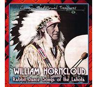 Horncloud, William - Rabbit Dance Songs of The Lakota