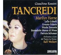 Horne, Cuberli, Palacio, Zaccaria, Di Nisa, Schuman, Weikert, Orchestra E Coro D - Rossini: Tancredi by Horne, Cuberli, Palacio, Zaccaria, Di Nisa, Schuman, Weikert, Orchestra E Coro D (2007-06-06)