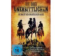 Horne,Geoffrey - Die drei Unerbittlichen