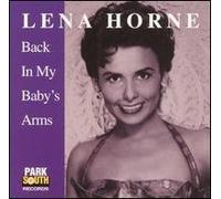 Horne, Lena - Back in My Baby's Arms