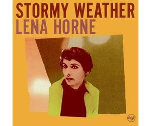 Horne, Lena - Stormy Weather