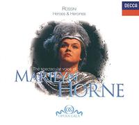 Airs De Rossini: Le Siege De Corinthe, Otello, La Donna Del Lago, Tancrede Horne, Sop. & Lewis, Piano