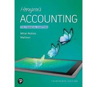 Horngren's Accounting, The Financial Chapters [RENTAL EDITION]
