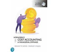 Horngren's Cost Accounting – Global Edition