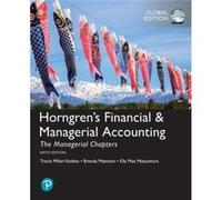 Horngrens Financial Managerial Accounting The Managerial Chapters Global Edition by Tracie MillerNoblesBrenda MattisonElla Mae Matsumura Tracie MillerNoblesBrenda MattisonElla Mae Matsumura (Auteur)