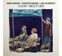 Hornsby, Bruce, Jack Dejohnette and Christian Mcb - Camp Meeting