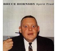 Hornsby,Bruce - Spirit Trail [Import]
