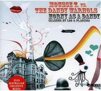 Horny As a Dandy [Import]