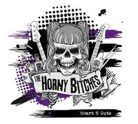 Horny Bitches - Heart N Guts [Import]