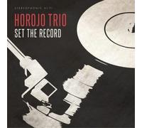 HOROJO Trio Set the Record (Vinyl) 12" Album