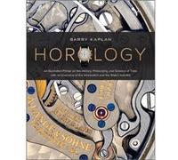 Horology by Barry B. Kaplan Barry B. Kaplan (Auteur)