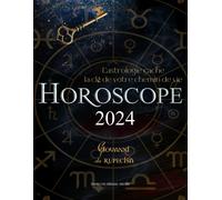 Horoscope 2024: L'astrologie Cache La Clé De Votre Chemin De Vie