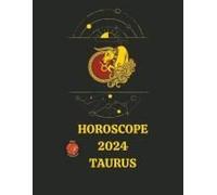 Horoscope 2024 Taurus