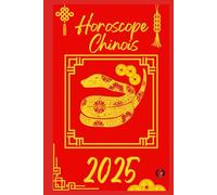 Horoscope Chinois 2025