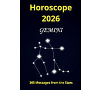 Horoscope - Gemini - 2026: 365 Messages from the Stars