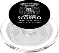 Horoscope Humoristique Scorpion I Never Said I Was Perfect PopSockets PopGrip pour MagSafe