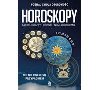 Horoscopes. Astrologie, chinois, numérologie - Tamara Zybert (Literatur, Esoterik auf Polnisch)