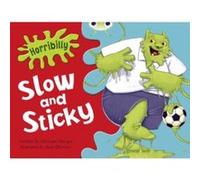 Horribilly: Slow and Sticky: Green A/1b (BUG CLUB) Morgan, Michaela (Auteur)
