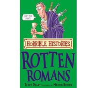 Horrible histories the rotten romans