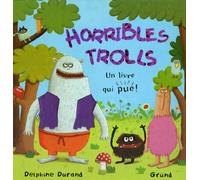 Horribles trolls