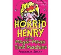 horrid henry and the mega-mean time machine Orion (Auteur)