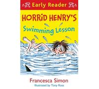 Horrid Henry Early Reader: Horrid Henry's Swimming Lesson