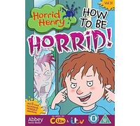 Horrid Henry - How To Be Horrid