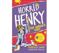 Horrid Henry Meets the Queen