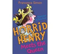 Horrid Henry Meets the Queen Simon, Francesca (Auteur)