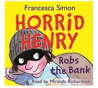 Horrid Henry Robs the Bank Simon, Francesca (Auteur)