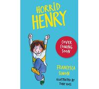 Horrid Henry: Rules the School - Francesca Simon - Orion Children's Books - ebook (ePub) - Livre