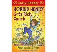 Horrid Henry s'enrichit rapidement