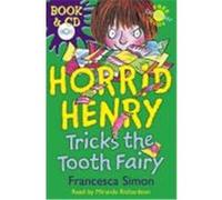 Horrid Henry Tricks The Tooth Fairy