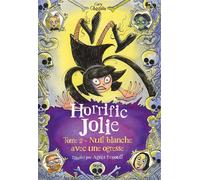 Horrific Jolie, tome 2 Nuit blanche avec une ogresse - Gary Ghislain - Seuil Jeunesse - broché - Roman junior