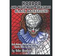 Horror and Nightmare Creatures Black Background -Mosaic Color By Number Dark Fantasy Adult Coloring Book: Midnight Edition Halloween Coloring Books for Adults On Black Paper