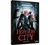 Horror city - dosage mortel