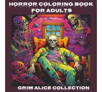 Horror Coloring Book for Adults: Dark and Creepy on every page, not just for Halloween! Possess your copy… before it possesses you.