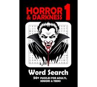 Horror & Darkness Word Search Puzzle Book (PART 1): Word Searches with Easy to Read Print about Horror & Darkness, Fears, Ghosts and More | 50+ Puzzles ... Gift for Vacations, Holidays and Free Times