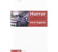 Horror: Histoires de sang, d'esprits et de secrets