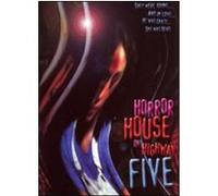 Horror House on Highway Five [Import anglais]